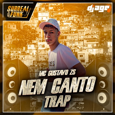 Nem Canto Trap - Single