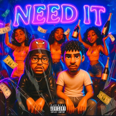 Need It (feat. Diverse The Prodigy) - Single