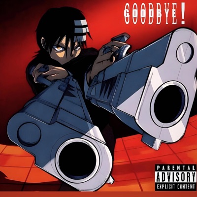 GoodBye! (feat. Yzikno!) - Single