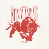 Istinto Animale (feat. Annalisa, Ernia & Guè) artwork