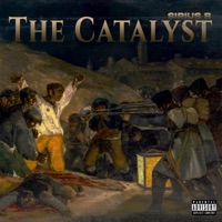 The Catalyst - Single - SiriusB