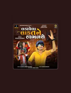 Listen to Kishan Bharwad, watch music videos, read bio, see tour dates & more!