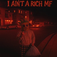 I Ain't A Rich MF - Single - Syph