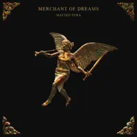 Merchant Of Dreams — Matteo Tura
