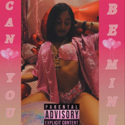 Can You Be Mine - Single