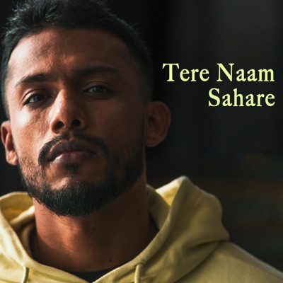 Tere Naam Sahare - Single