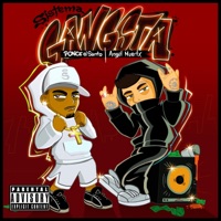 Sistema Gangsta (feat. Ángel Muertx) - Single - PONCE el Santo