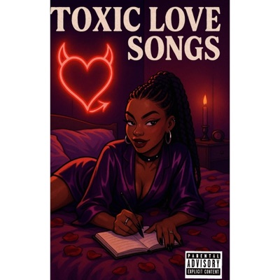 Toxic Love Songs