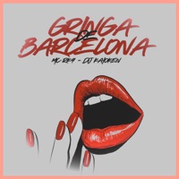 Gringa de Barcelona - Single - MC RK9