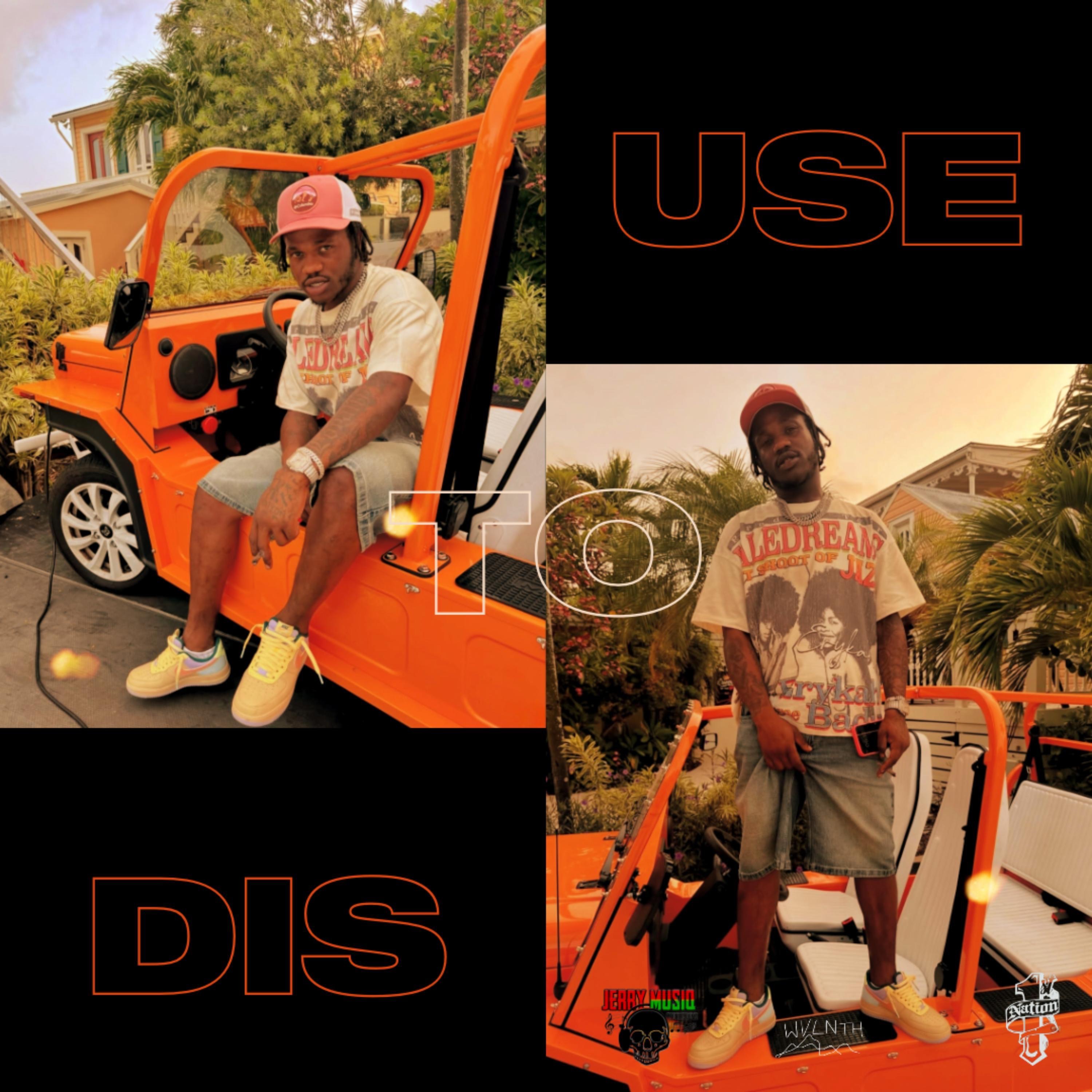 Jahshii - Use to Dis