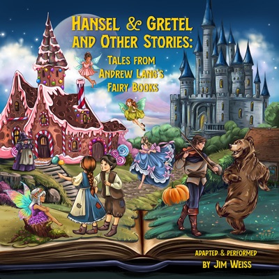 Hansel & Gretel and Other Stories: Tales from Andrew Lang's Fairy Books