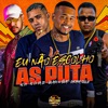 Eu Não Escolho as Puta (feat. MC C4) - Single