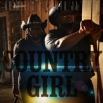 COUNTRY GIRL (feat. Felita Ja’cole) - Single