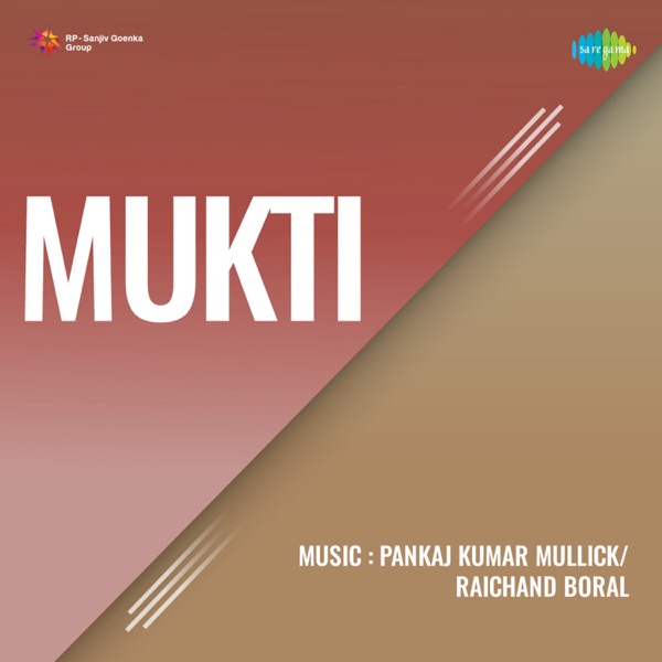 Mukti (Original Motion Picture Soundtrack) - Single