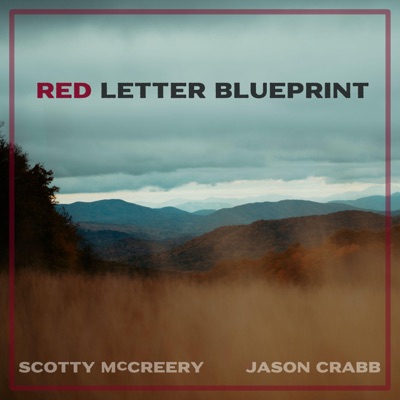 Red Letter Blueprint (feat. Jason Crabb) - Single
