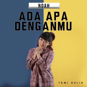 Chord Gitar Dapatkah Kita - Tami Aulia