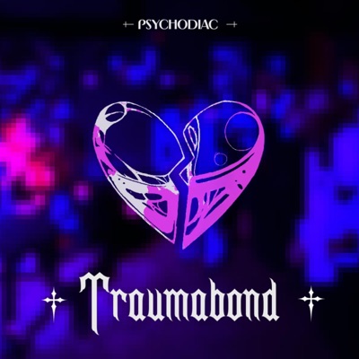 Trauma Bond - Single