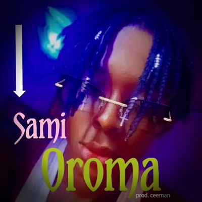 Oroma - Single