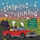 Smoking Thinking feat Gehena Rollie Dezel Single