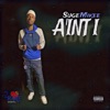 Say Aint i - Single