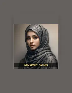Sadq Behari सुनें, म्यूज़िक वीडियो देखें, बायो पढ़ें, दौरे की तारीखें और बहुत कुछ देखें!