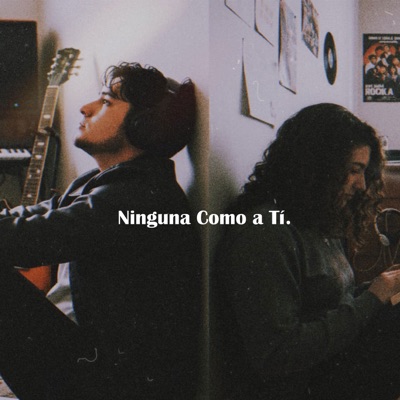 Ninguna Como a Ti - Single