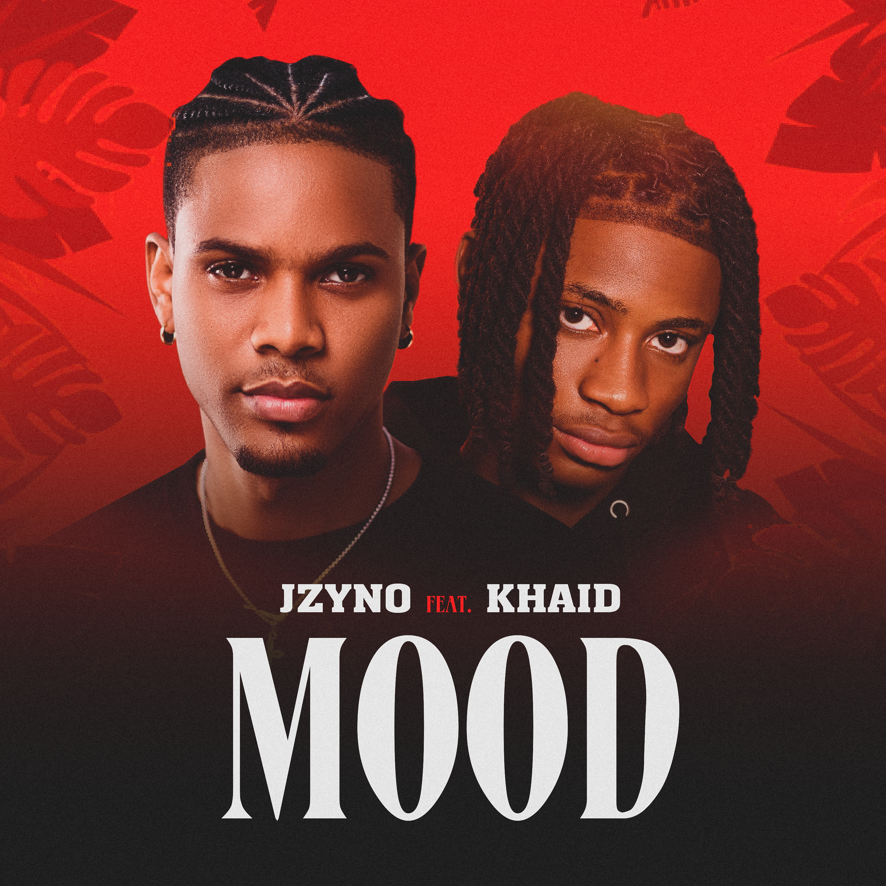JZyNO - JZyNO feat. Khaid - Mood