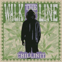 Walk The Line - Single - Chillinit