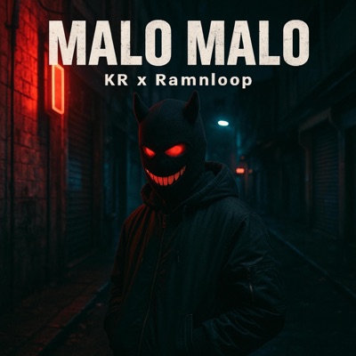MALO MALO (feat. El King Rap) - Single
