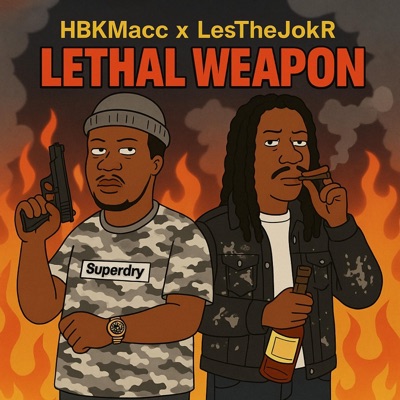 Lethal Weapon (feat. LesTheJokR) - Single
