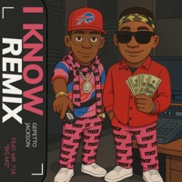 I Know! (Remix) (feat. Mr. 716 Big Miz) - Single - Gepetto Jackson