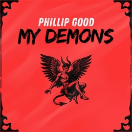 MY DEMONS Phillip Good