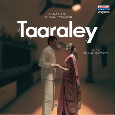 Taaraley (feat. Himasri Divakaruni) - Single