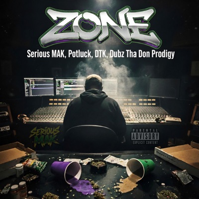 ZONE (feat. Potluck, Dubz Tha Don Prodigy & Double Time Killas) - Single