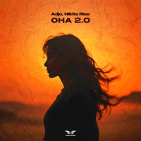ОНА 2.0 - Single - Adjo & Nikita Rise