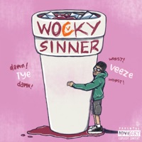 Wocky Sinner - Single - Tye Beats & Veeze