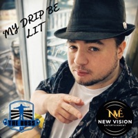 MY DRIP BE LIT - Single - THE BOSS CB