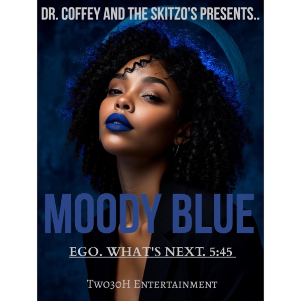 MOODY BLUE