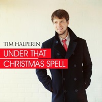 Under That Christmas Spell - EP - Tim Halperin
