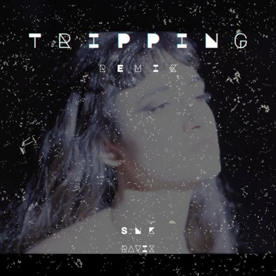 Tripping (Remix) - Single