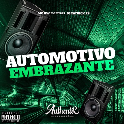 Automotivo Embrazante - Single