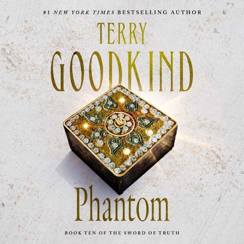 Phantom: Chainfire Trilogy, Part 2, Sword of Truth, Book 10 (Unabridged) [Unabridged  Fiction] cover