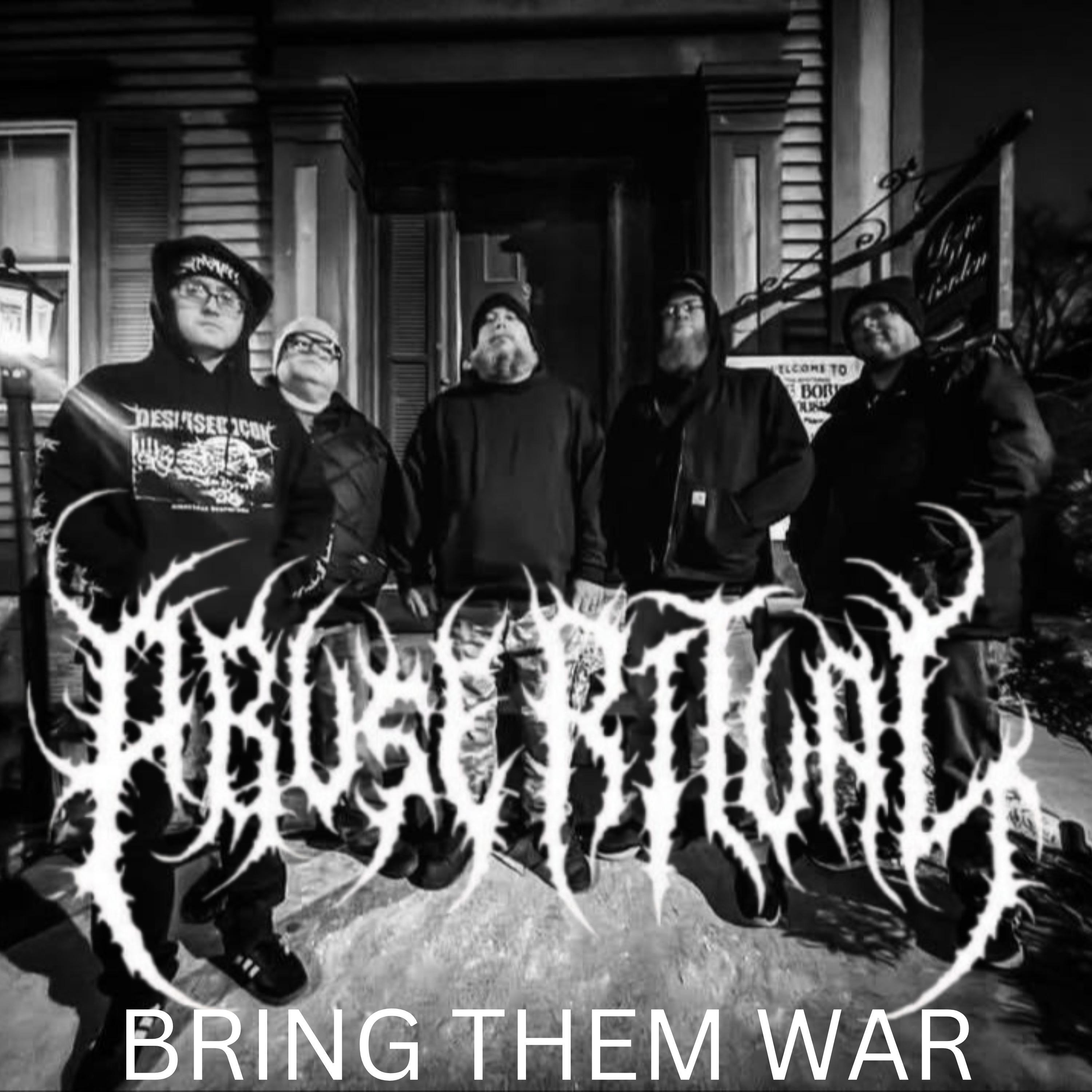 Bring Them War - Single