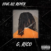 Love All (feat. Forever The Rebel) [Remix] - Single - Ghonny Rico