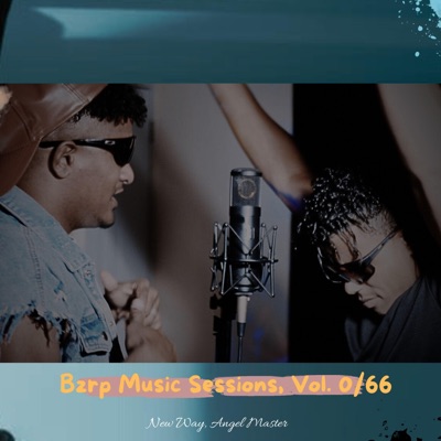Bzrp Music Sessions, Vol. 0/66 (feat. Ángel Master) - Single