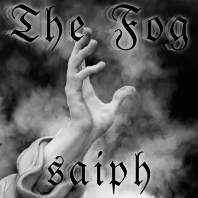 Ascolta 'The Fog' di Saiph