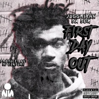 First Day Out - Single - JuggRixhh