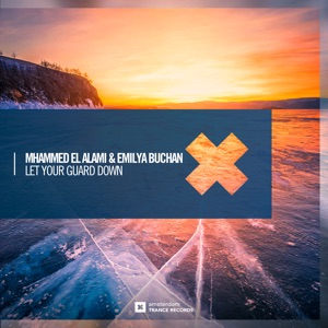 Let Your Guard Down (Extended Mix)