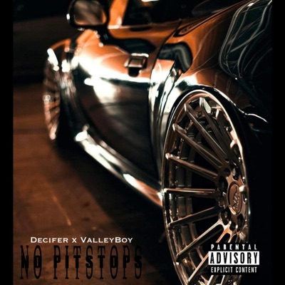 NO PITSTOPS (feat. Decifer) - Single