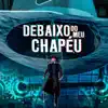 Luan Pereira - DEBAIXO DO MEU CHAPÉU